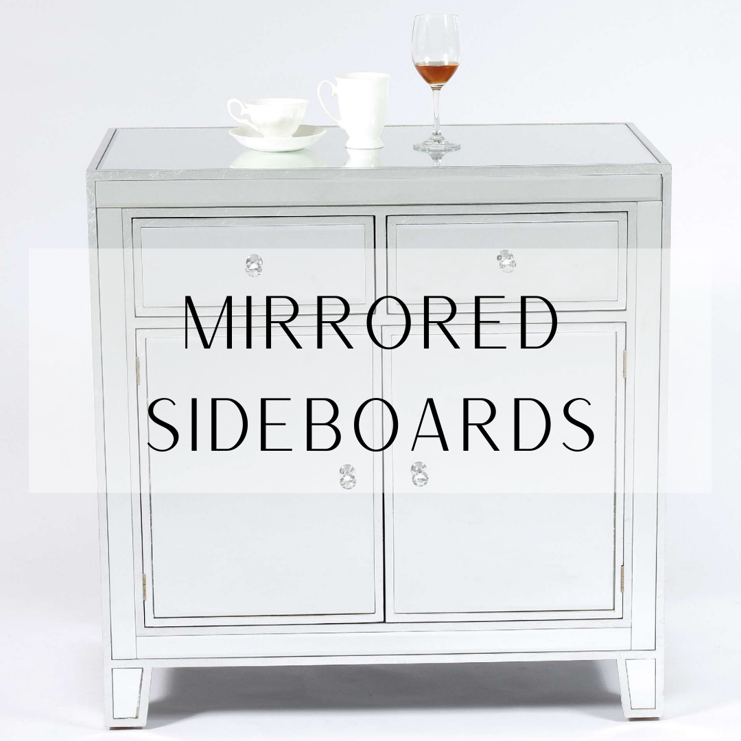 Mirrored Sideboards